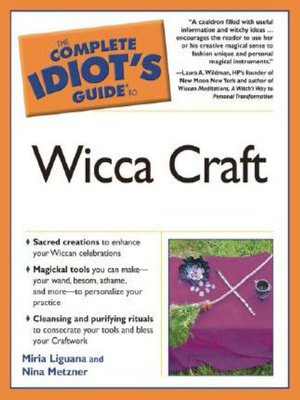 cover image of The Complete Idiot's Guide to Wicca Craft